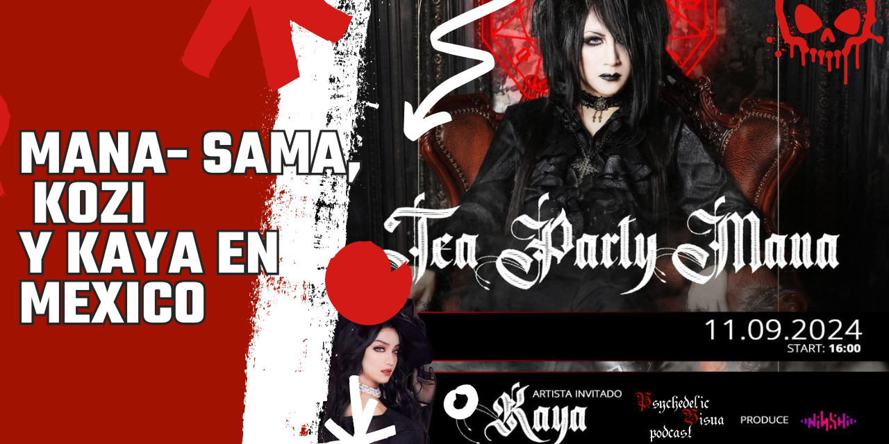 Mana-Sama, Kozi y Kaya en Mexico - T3E04 - Psychedelic Visual Podcast
