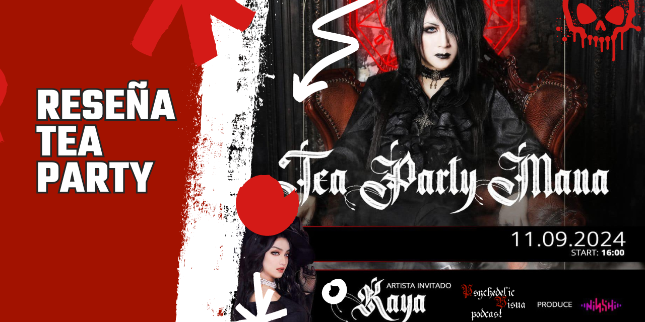 Reseña Tea Party Mana, Kozi y Kaya- T3E11 – Psychedelic Visual Podcast Reseña Tea Party Mana, Kozi y Kaya- T3E11 - Psychedelic Visual Podcast