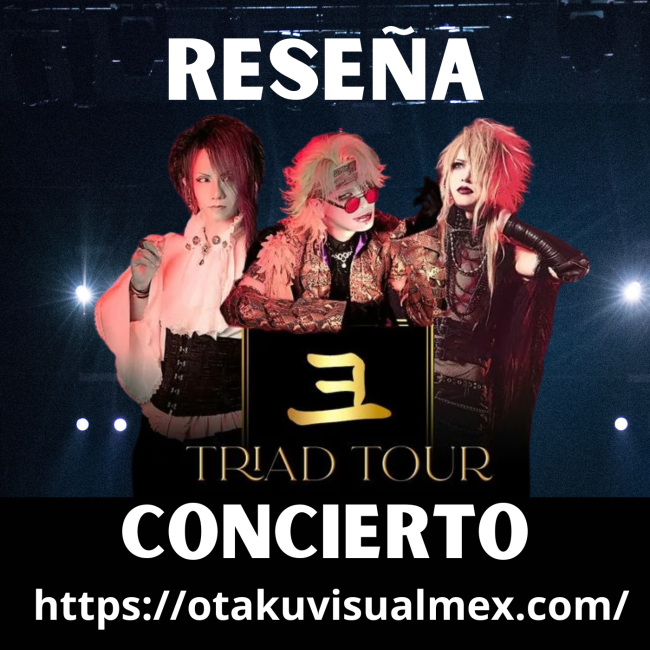 Reseña Triad Tour Mexico