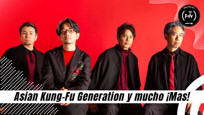 Reseña Asian Kung-Fu Generation 2026, supergirl y mas! – E20 – Friki con WiFi