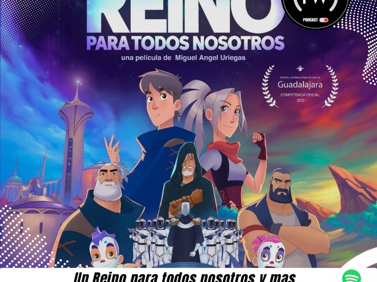 un reino para todos nosotros - friki con wifi