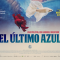 el ultimo azul