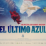 el ultimo azul